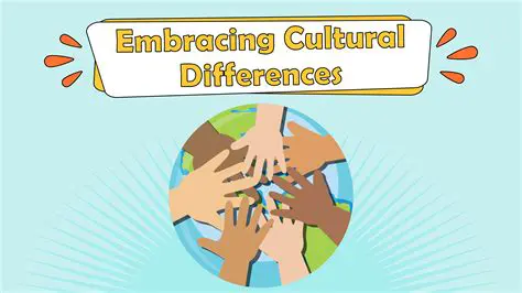 Embracing Cultural Differences