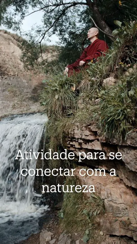 Encontre maneiras de se conectar com a natureza