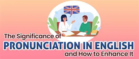 Enhance language pronunciation
