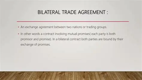 Examples of Bilateral Agreements