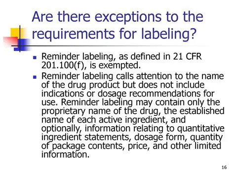 Exceptions to Labeling Requirements