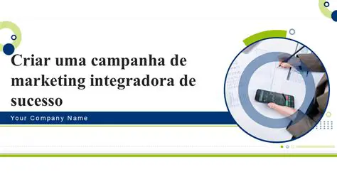 Exemplos de Campanhas Integradas