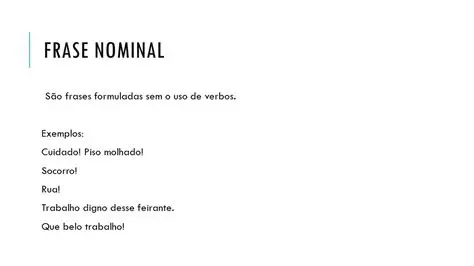 Exemplos de Frases Nominais
