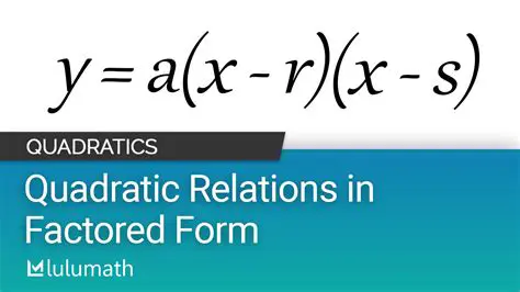 Factored Form of a Quadratic Equation