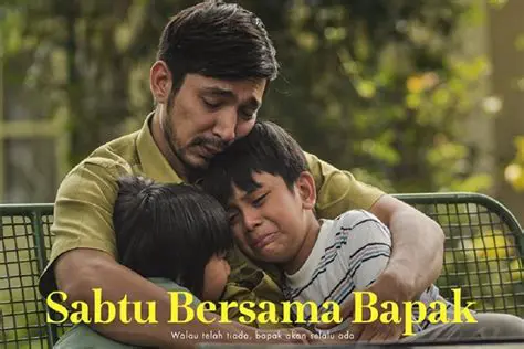 Film Sabtu Bersama Bapak Full Movie Indonesia: A Heartwarming Tale of Family and Forgiveness