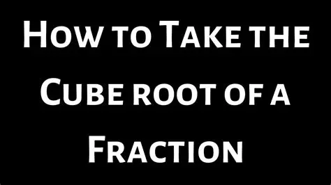 Finding the Cube of a Fraction