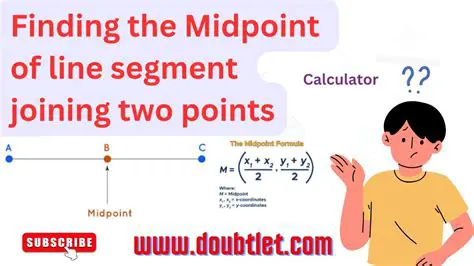 Finding the Midpoint of a Line Segment Joining Two Points