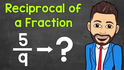 Finding the Reciprocal of a Fraction