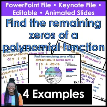 Finding the Remaining Zeros