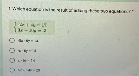 Finding the Result when Adding the Two Equations