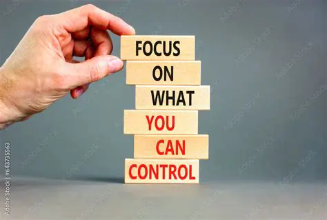 Focus on what you can control