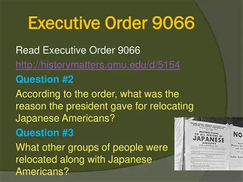 Frequently Asked Questions about Executive Order 9066