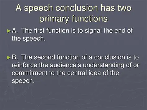 Functions of a Speech Conclusion