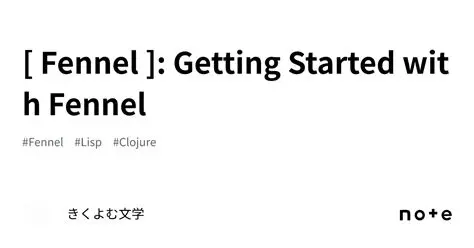 Getting Started with Fennel