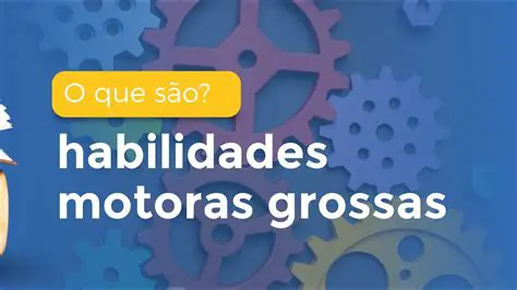Habilidades Motoras Grossas