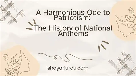 History of National Anthems