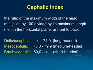 History of the Cephalic Index