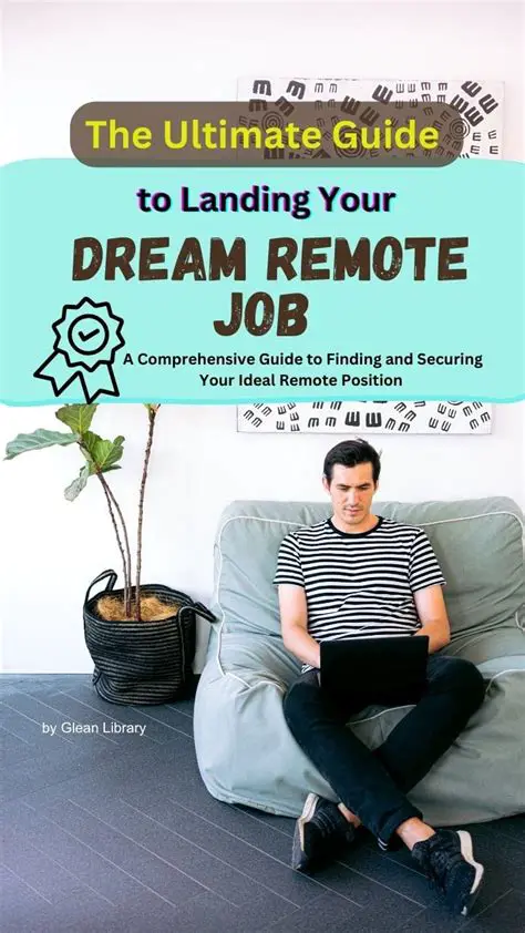 How to Secure Your Dream Remote Job: A Comprehensive Guide