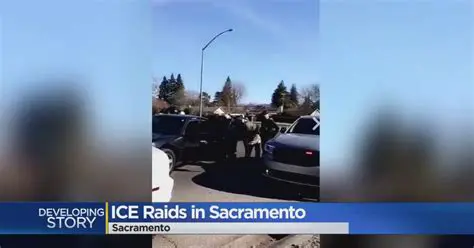 Breaking News: ICE Raids in Sacramento Today - What You Need to Know