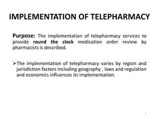 Implementation of Telepharmacy Services