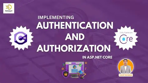 Implementing Authentication and Authorization