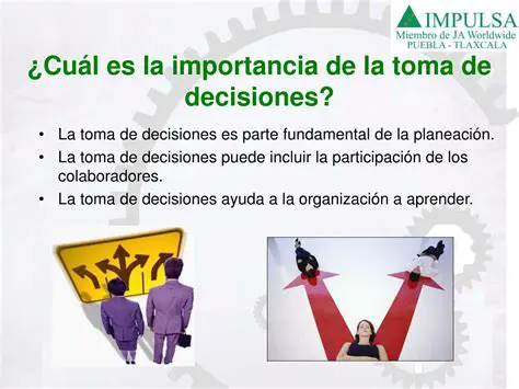Importancia de la toma de decisiones