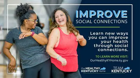 Improve social connections