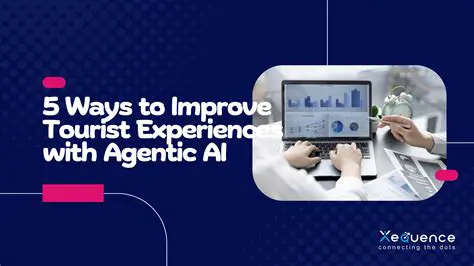 Improve Tourist Experience