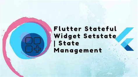 Inadequate widget state management