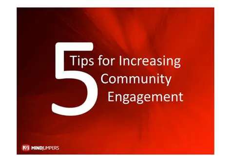 Increasing community engagement