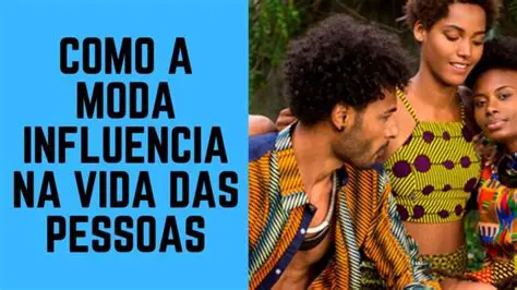 Influencia a vida das pessoas