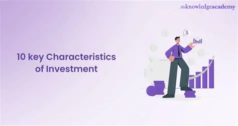 Investment characteristics