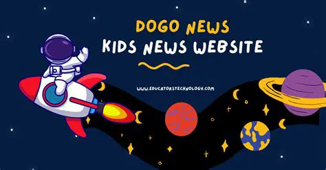 Is Dogo News a Reliable Source for Young Learners? An In-Depth Analysis