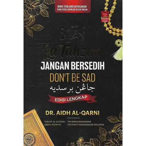 Jangan Bersedih: Finding Strength and Hope in Difficult Times