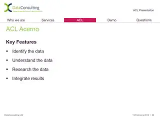 Key Features of ACL Acerno