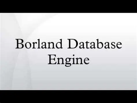 Key Features of Borland Data Engine