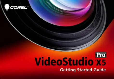 Key Features of Corel VideoStudio Pro X5