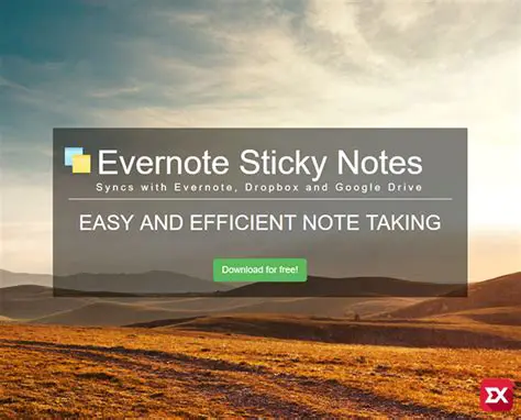 Key Features of Evernote Sticky Notes