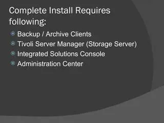 Key Features of IBM Tivoli Storage Manager FastBack for Workstations