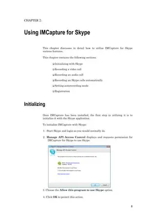 Key Features of IMCapture for Skype
