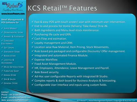 Key Features of KCS Retail
