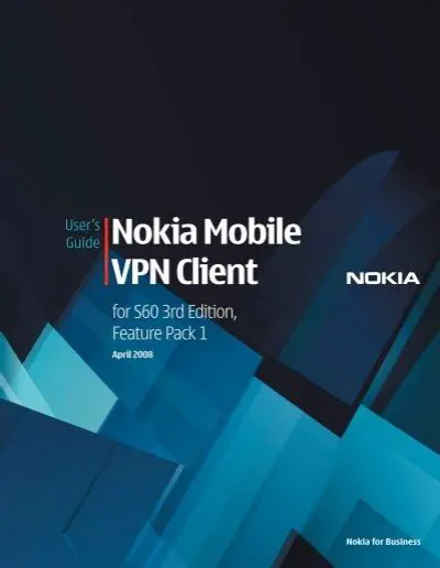 Key Features of Nokia Mobile VPN Client