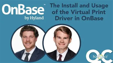 Key Features of OnBase Virtual Print Driver