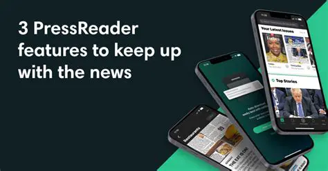 Key Features of PressReader