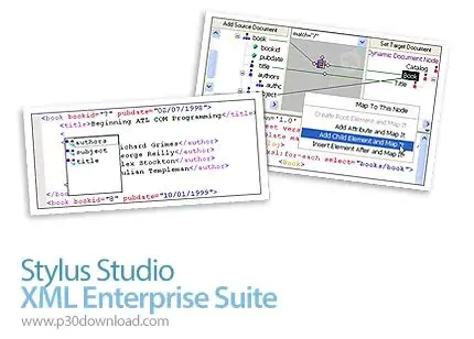 Key Features of Stylus Studio X15 XML Enterprise Suite