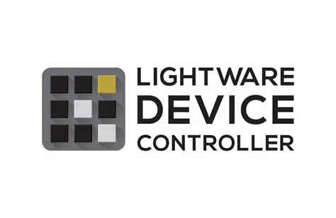 Key Features of the Lightware Device Controller