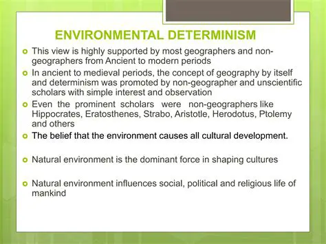 Key Principles of Environmental Determinism