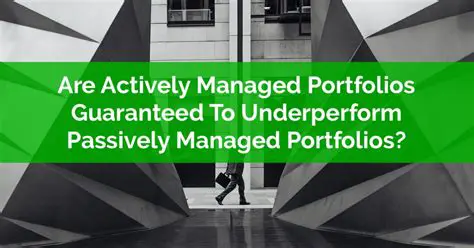 Key Strategies of Actively Managed Portfolios