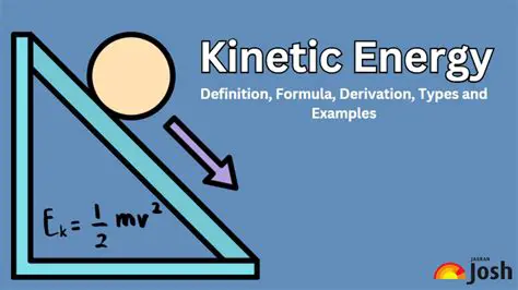 Kinetic Energy and Its Formula