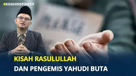 Kisah Pengemis Yahudi Buta